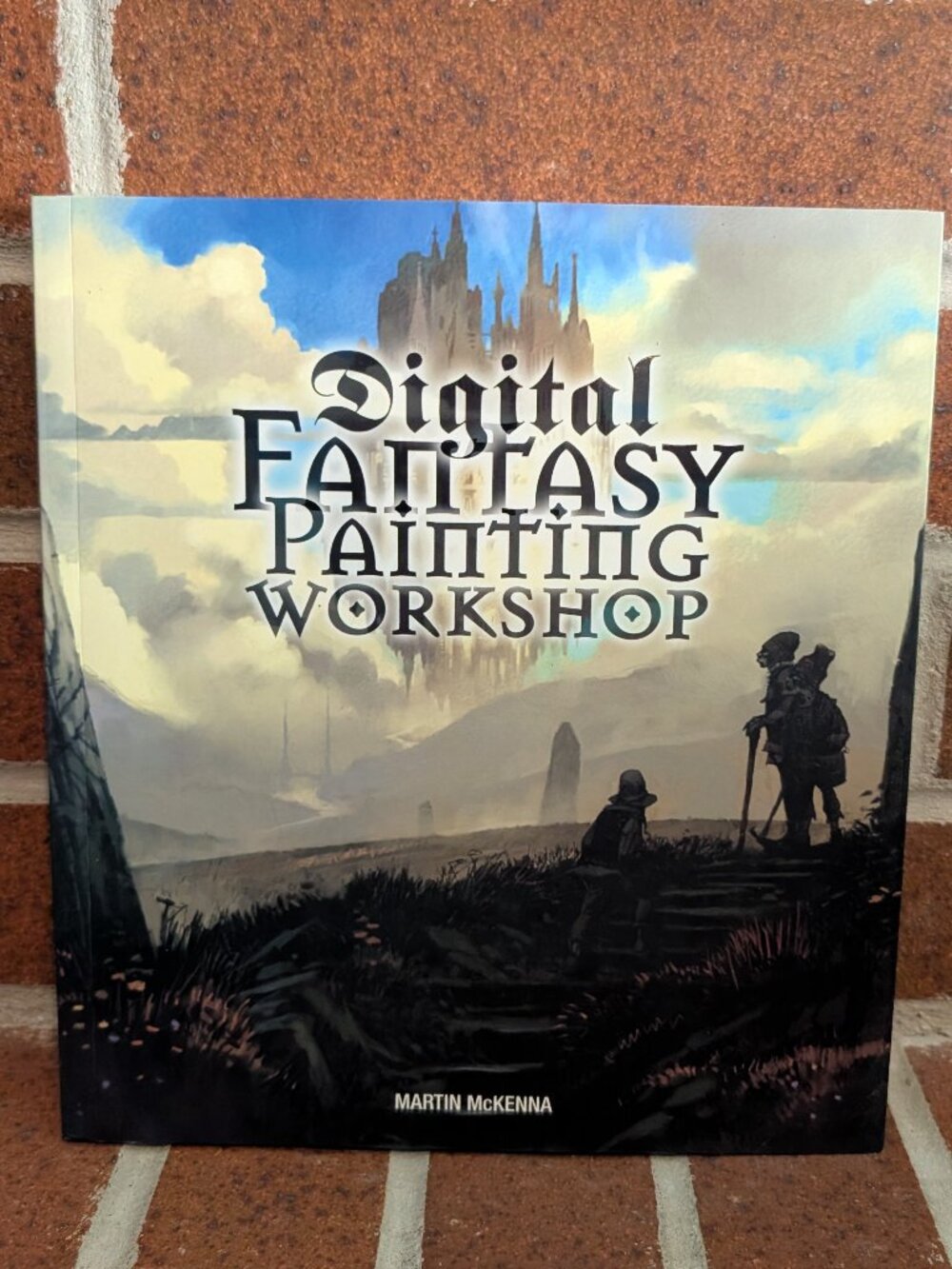 Digital Fantasy Painting Workshop Martin McKenna Concept Art Illustration Book